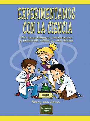 cover image of Experimentamos con la ciencia